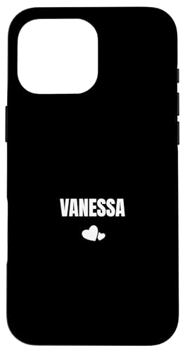 Vanessa Niedliches Herz für Vornamen Geburtstag Hülle für iPhone 16 Pro Max von First Name Gift Female Cute Heart Birthday Name