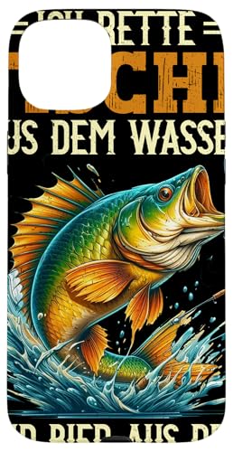 Hülle für iPhone 15 Plus Ich Rette Fische Aus Dem Wasser Und Bier Aus Dem Flaschen von Fischer Angeln Angler Fisch Köderangeln Liebhaber