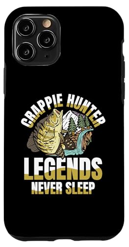 Hülle für iPhone 11 Pro Crappie Hunter Legends schlafen nie von Fishing Fisherman Gift Idea