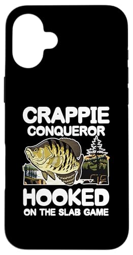 Hülle für iPhone 16 Plus Crappie Conqueror Hooked On The Slab Spiel von Fishing Fisherman Gift Idea