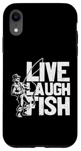 Hülle für iPhone XR Live Laugh Fish Fisherman Catching Angler Fisch Angeln Geschenk von Fishing Way of Life