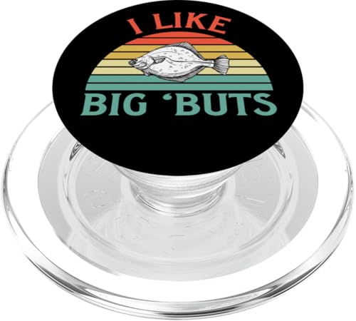 I Like Big 'Buts Heilbutt Fisch Fisherman Fun Angler Geschenk PopSockets PopGrip für MagSafe von Fishing Way of Life