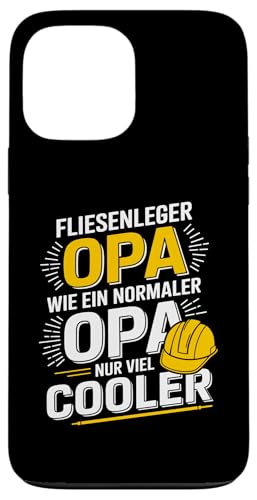 Hülle für iPhone 13 Pro Max Fliese Handwerker Baustelle Fliesenlegermeister von Fliesenleger & Fliesenlegermeister Geschenke