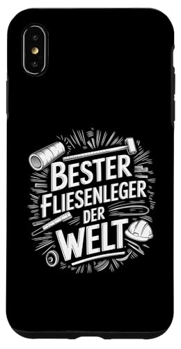 Hülle für iPhone XS Max Handwerker Baustelle Fliesenlegermeister Fliesenleger Fliese von Fliesenleger & Fliesenlegermeister Geschenke