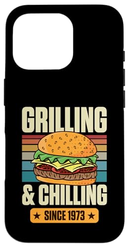 Grillen und Chillen seit 1973 Hamburger Thema Geburtstag Hülle für iPhone 16 Pro von Flippin Cheesy Retro Style Burger Lover Merch