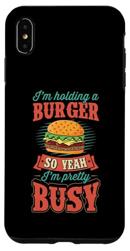 Ich halte einen Burger, also ja, ich bin ziemlich beschäftigt Hülle für iPhone XS Max von Flippin Cheesy Retro Style Burger Lover Merch