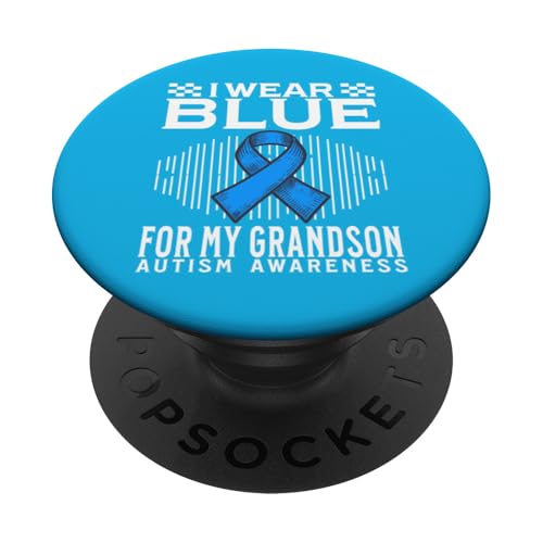 I Wear Blue for My Grandson Autism Awareness Support Gifts PopSockets Klebender PopGrip von Flo Design Autism Awareness Clothes