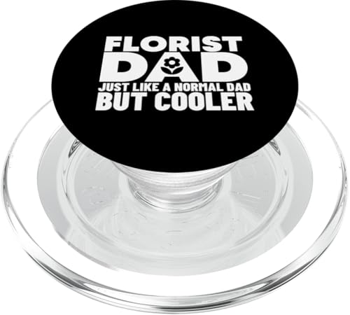 Florist Dad Wie ein normaler, aber cooler Lustiger Florist PopSockets PopGrip für MagSafe von Floral Designer Funny Plant Lover