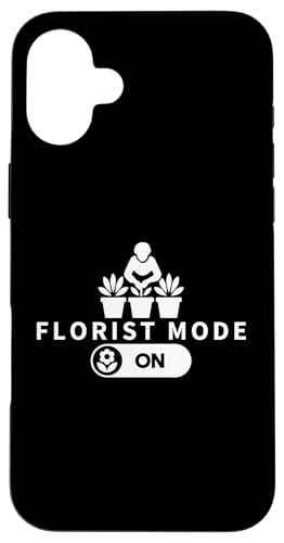 Hülle für iPhone 16 Plus Floristen-Modus auf lustigem Florist von Floral Designer Funny Plant Lover