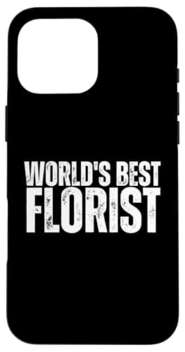 Hülle für iPhone 16 Pro Max Weltbester Florist Stolzer lustiger Florist von Floral Designer Funny Plant Lover