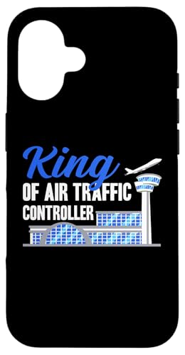 Hülle für iPhone 16 King Of Air Traffic Controller von Fluglotse Flugverkehrsleiter Design Idee