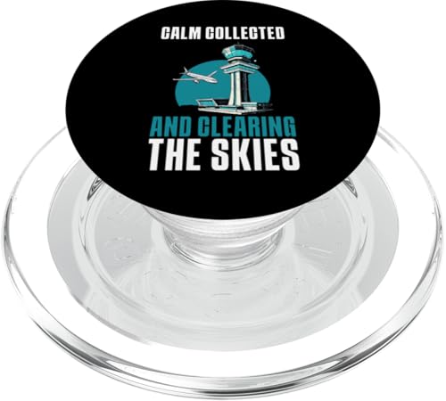 Calm Collected And Clearing The Skies PopSockets PopGrip für MagSafe von Fluglotse Flugverkehrsleiter Designs Idee