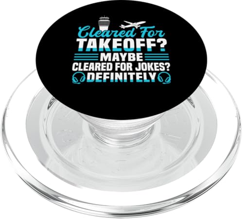 Cleared For Takeoff? Air Traffic Controller PopSockets PopGrip für MagSafe von Fluglotse Flugverkehrsleiter Designs Idee