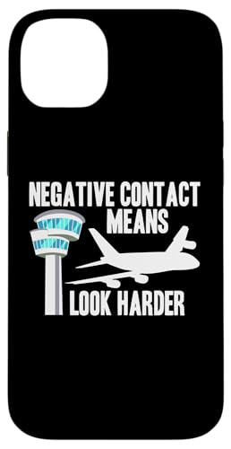 Hülle für iPhone 14 Plus Negative Contact Mean Look Harder Air Traffic Controller von Fluglotse Flugverkehrsleiter Designs Idee