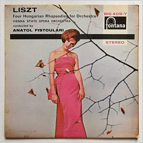 Liszt: Four Hungarian Rhapsodies For Orchestra [LP] von Fontana