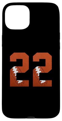 Hülle für iPhone 15 Plus Nummer 22 Rückseite – American Football Trikot nummeriert von Football Back Numbers Birthday Apparel Gifts