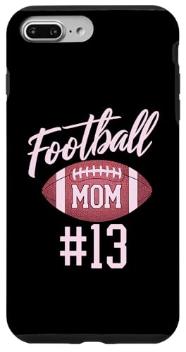 Hülle für iPhone 7 Plus/8 Plus Fußball Mom #13 Funny Mother Woman Touchdown Girl Son Pink von Football Mom Love Apparel