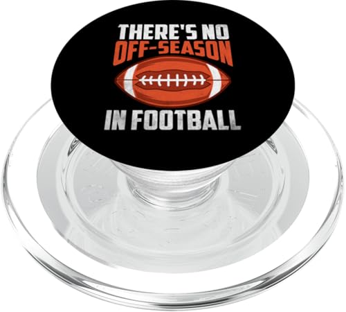 Es gibt keine Off-Season Footballer Football Player Sports PopSockets PopGrip für MagSafe von Football Player Sports Gifts