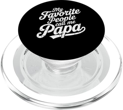 My Favorite People Call Me Papa Graphic Tee für Väter PopSockets PopGrip für MagSafe von For Dad Papa Present Tee