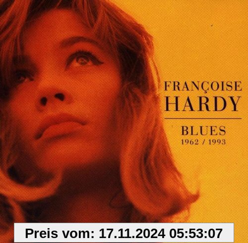 Blues 1962-1993 von Francoise Hardy