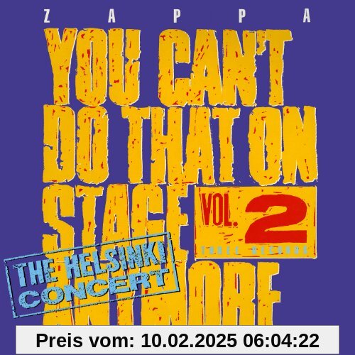 You Can't Do That on Stage Anymore,Vol.2 von Frank Zappa