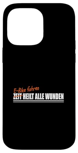 Hülle für iPhone 14 Pro Max E-BIKE FAHREN E-BIKING von Freizeit und Hobby Zubehör Geschenke Shirts