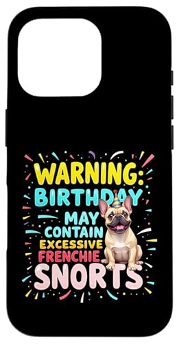 Lustiges Geburtstagsgeschenk Französische Bulldogge Hülle für iPhone 16 Pro von French Bulldog Fun Designs