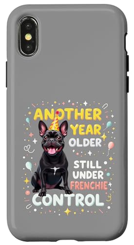 Lustiges Geburtstagsgeschenk Schwarze Französische Bulldogge Hülle für iPhone X/XS von French Bulldog Fun Designs