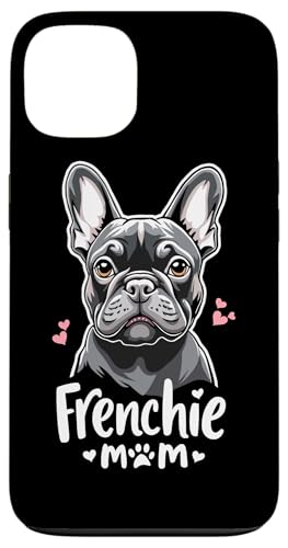 Hülle für iPhone 13 Frenchie Mom French Bulldog Bulldogs von French Bulldog Lover Gifts