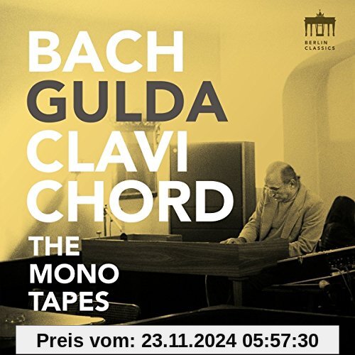 Clavichord-the Mono Tapes von Friedrich Gulda