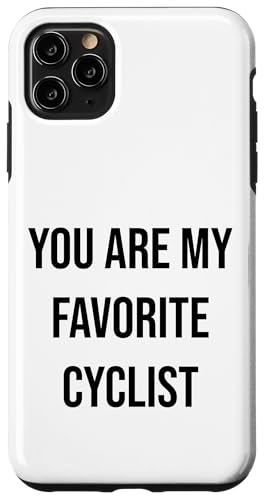 Hülle für iPhone 11 Pro Max Du bist mein Lieblingsradfahrer von Friendly Name Designs