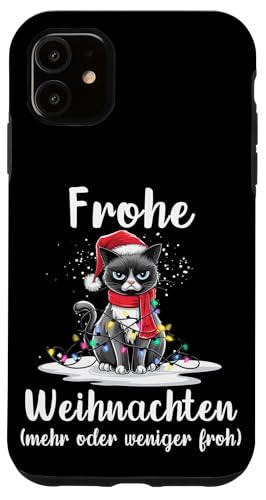 Hülle für iPhone 11 Frohe Weihnachten Grimmige Katzen Mehr Oder Weniger Froh von Frohe Weihnachten Schöne Bescherung Heilig Abend