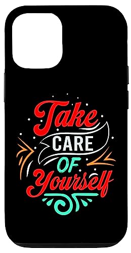 Hülle für iPhone 12/12 Pro Take Care Of Yourself – Geschenk zur Unterstützung des Bewusstseins für psychische Gesundheit von From Dyzamora
