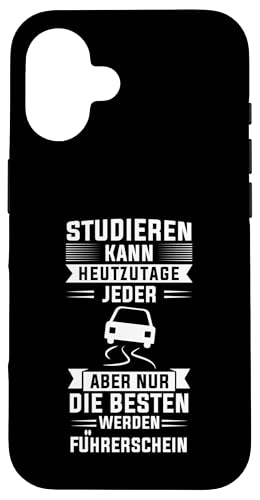 nur die besten werden Führerschein Fahrprüfung Hülle für iPhone 16 von Führerschein & Führerschein bestanden Geschenke