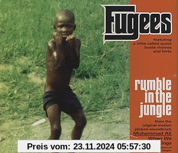 O.S.T.Rumble in the Jungle von Fugees