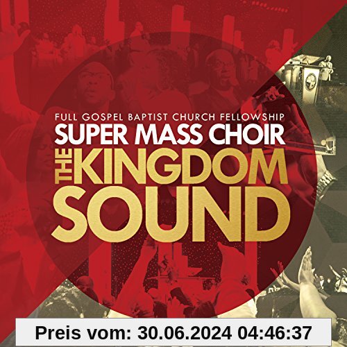 Kingdom Sound von Full Gospel Baptist Church Fel