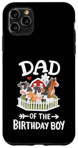 Hülle für iPhone 11 Pro Max Vater des Geburtstags Junge Bauernhoftiere Geburtstag Familie Matching von Fun Farmyard Birthday Party Gifts Shop