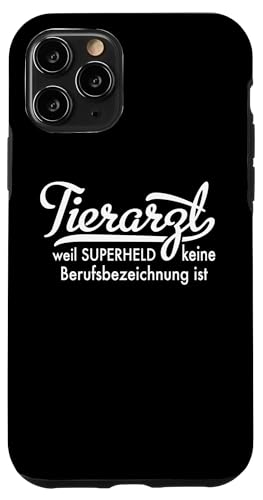 Hülle für iPhone 11 Pro Tierarzt von Fun Shirts