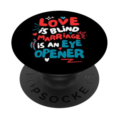 Love is Blind Marriage Augenöffner Valentinstag Humor PopSockets Klebender PopGrip von Fun Studios