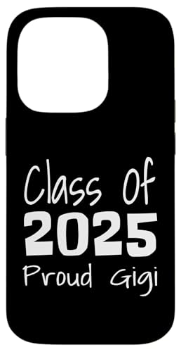 Hülle für iPhone 14 Pro Stolzer Gigi Abschlussjahrgang 2025 des Senior Graduate 2025 von Funny 2025 Graduation Gifts