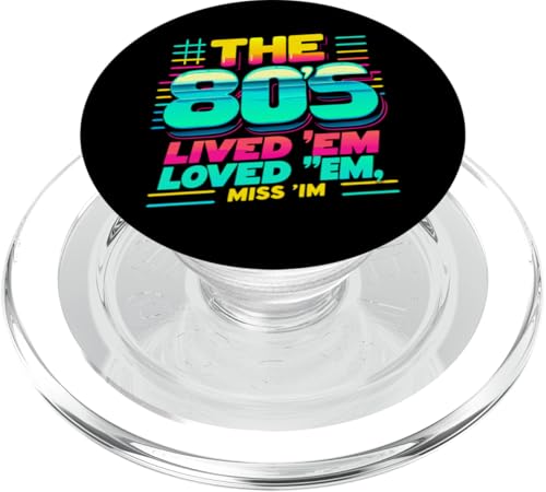 The 80s: Lived 'em. Loved 'em. Miss 'im Funny 80s Lovers PopSockets PopGrip für MagSafe von Funny 80s Lovers tees