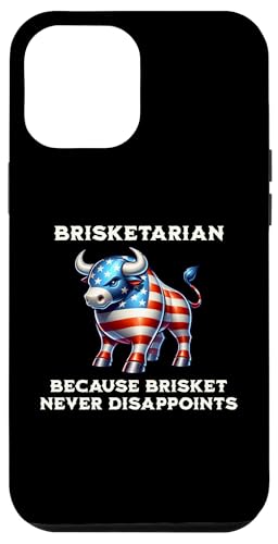 Hülle für iPhone 13 Pro Max Brisketarian Weil Brisket Bull Steer nie enttäuscht von Funny BBQ & Grilling