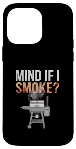 Hülle für iPhone 14 Pro Max Mind If I Smoke BBQ Grillen Lustig von Funny Backyard BBQ King Wood Smoker