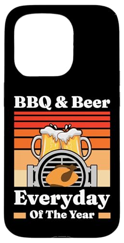 Hülle für iPhone 15 Pro Grillen und Bier: Jeden Tag des Jahres: Grillköche von Funny Backyard Barbecue Gifts