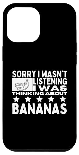 Entschuldigung, ich habe Funny Bananas nicht gehört Hülle für iPhone 12 Pro Max von Funny Banana Lover Designs