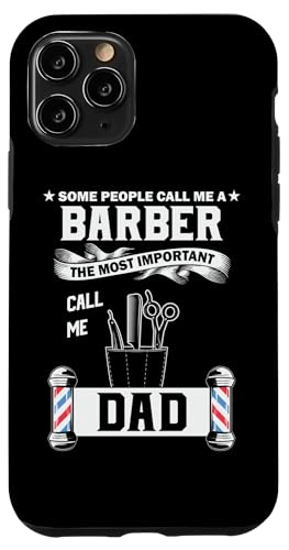 Hülle für iPhone 11 Pro Barber Designs für Männer Papa lustige Friseure Friseur von Funny Barber Gift Idea Hair Dresser Humor Lovers