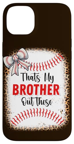 Hülle für iPhone 14 Plus Das ist mein Bruder da draußen, Baseball-Liebhaber, Schwester, Kinder, Mädchen. von Funny Baseball Lover Gifts for Men Boys Women