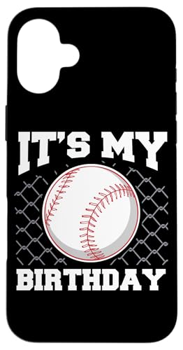 Hülle für iPhone 16 Plus It's My Birthday Baseball Lover Player Funny Boys Girls Kids von Funny Baseball Lover Gifts for Men Boys Women