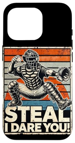 Hülle für iPhone 16 Pro Steal I Dare You Baseballspieler Vintage Retro Lustiger Catcher von Funny Baseball Lover Gifts for Men Boys Women