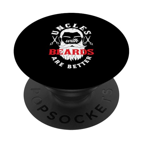 Onkel mit Bart sind besser Lustiger Bartliebhaber PopSockets mit austauschbarem PopGrip von Funny Beard Lover Quotes Apparel & Gifts